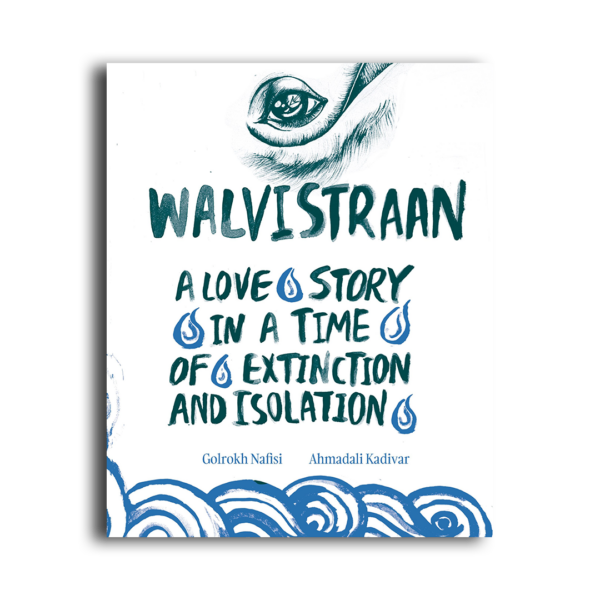 Graphic Novel - Walvistraan: A Love Story in a Time of Extinction and Isolation