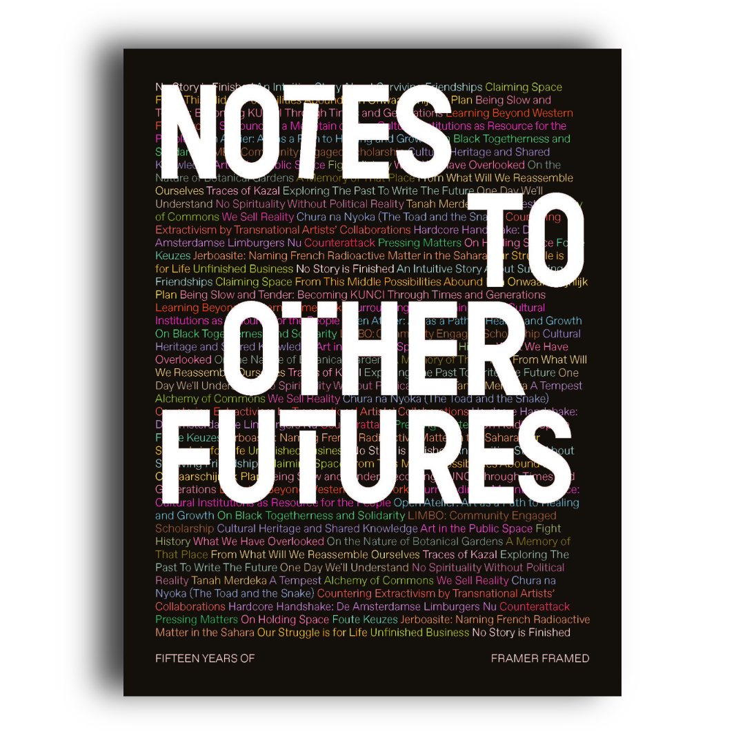 Pre-Order: Notes to Other Futures – Fifteen Years of Framer Framed